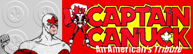 Captain Canuck:  An American's Tribute